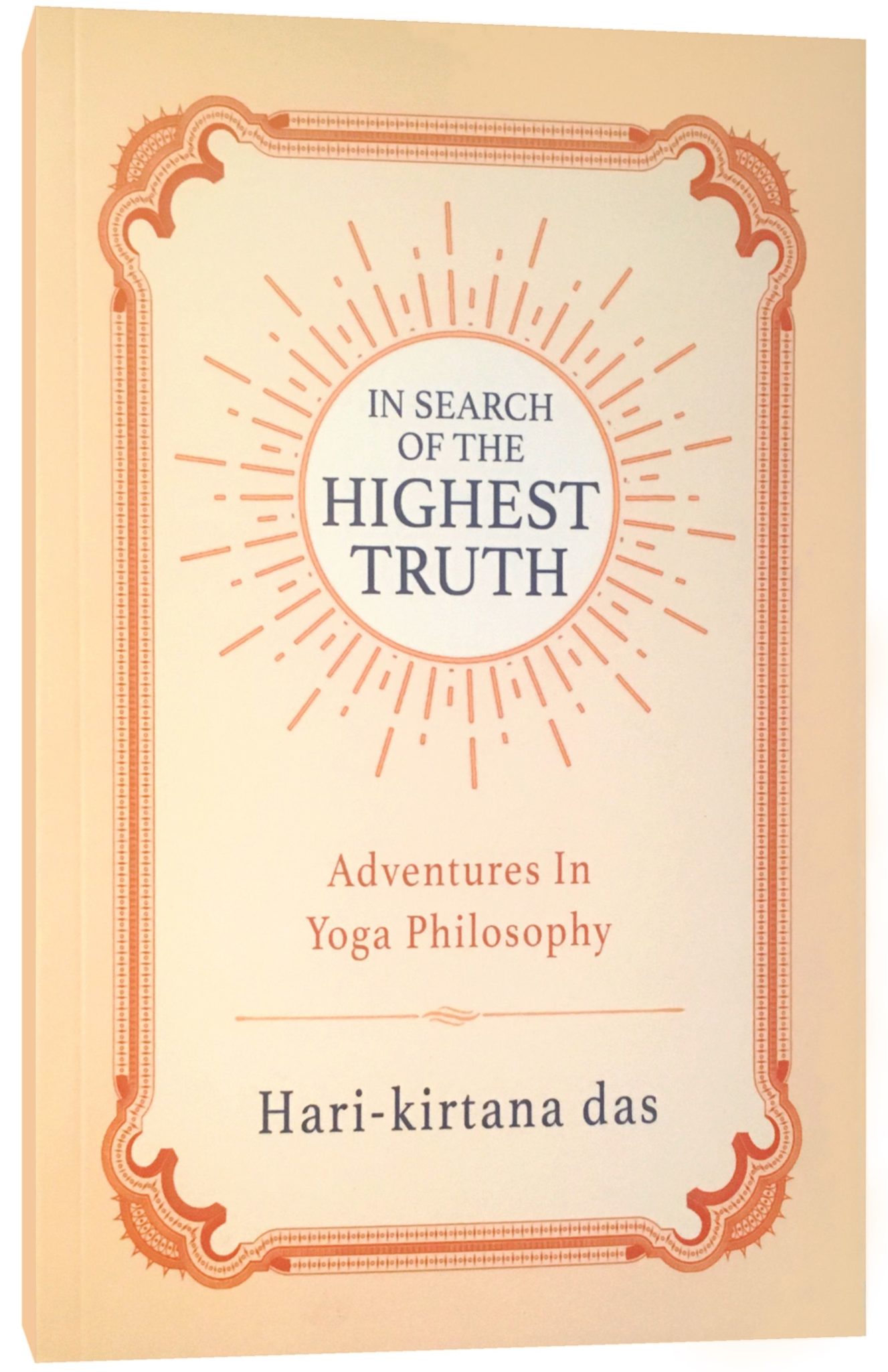 In Search of the Highest Truth by Hari-kirtana das book cover
